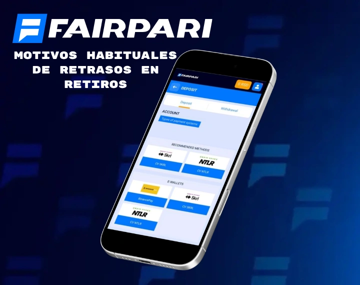 Motivos habituales de retrasos en retiros