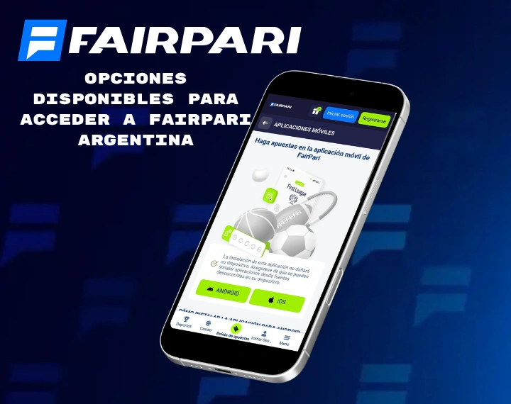 Opciones disponibles para acceder a Fairpari Argentina